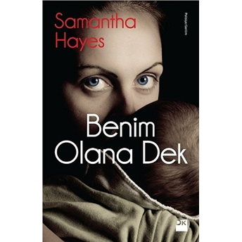 Benim Olana Dek Samantha Hayes