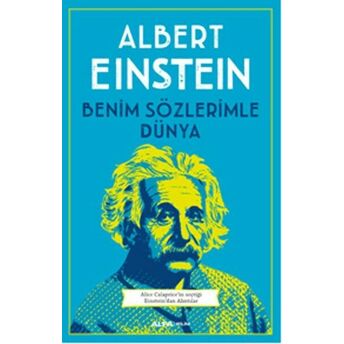 Benim Sözlerimle Dünya Albert Einstein