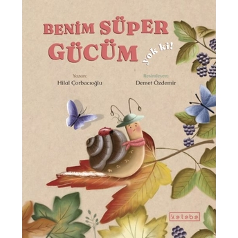 Benim Süper Gücüm Yok Ki! Hilal Çorbacıoğlu