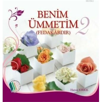 Benim Ümmetim-2 Harun Kırkıl