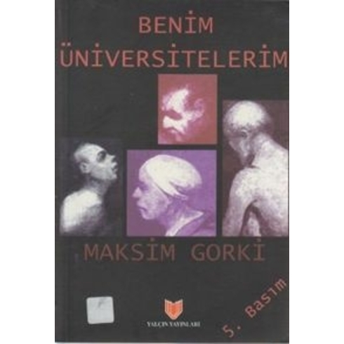 Benim Üniversitelerim (1. Hamur)