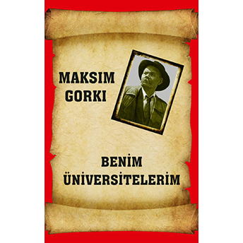 Benim Üniversitelerim Maksim Gorki