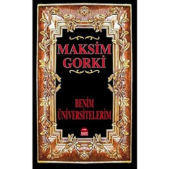 Benim Üniversitelerim Maksim Gorki