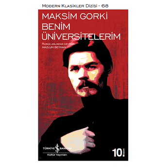 Benim Üniversitelerim - Modern Klasikler Dizisi Maksim Gorki