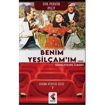 Benim Yeşilçam’ım Oya Pervin Pelit