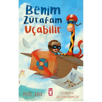 Benim Zürafam Uçabilir Mert Arık