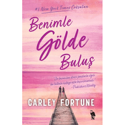 Benimle Gölde Buluş Carley Fortune