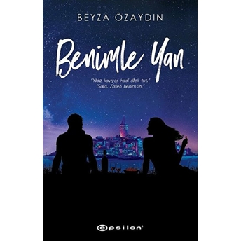 Benimle Yan - Ciltli Beyza Özaydın