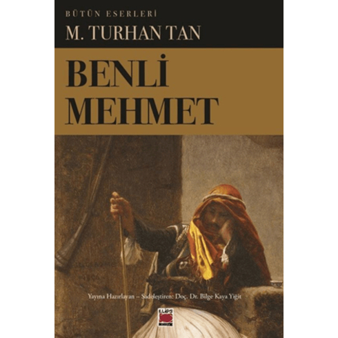 Benli Mehmet M. Turhan Tan