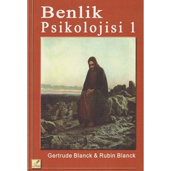 Benlik Psikolojisi 1 Gertrude Blanck