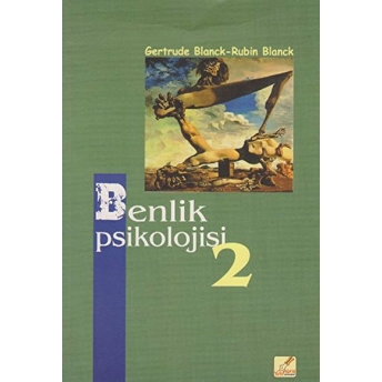 Benlik Psikolojisi 2 Gertrude Blanck