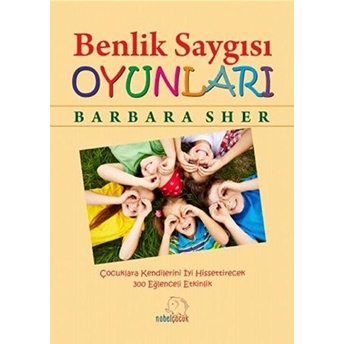 Benlik Saygısı Oyunları Barbara Sher