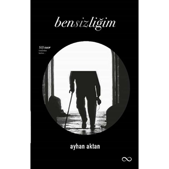 Bensizliğim Ayhan Aktan