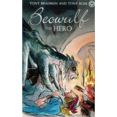 Beowulf The Hero Tony Bradman