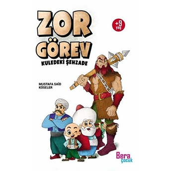 Bera Kitap Zor Görev Kuledeki Şehzade