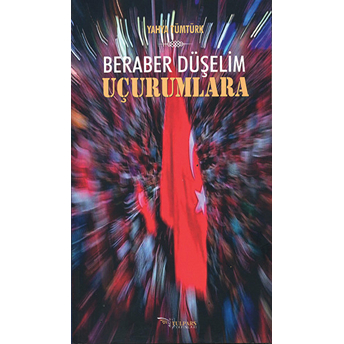 Beraber Düşelim Uçurumlara