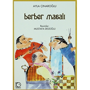 Berber Masalı Ayla Çınaroğlu