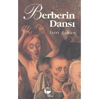 Berberin Dansı Sirri Ayhan