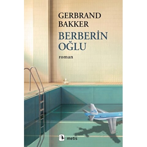 Berberin Oğlu - Gerbrand Bakker