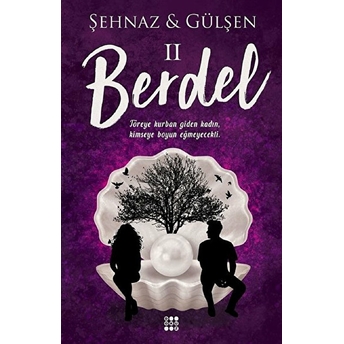 Berdel 2 Şehnaz - Gülşen