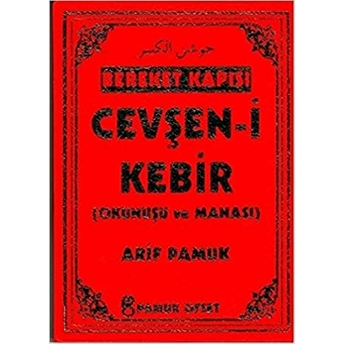 Bereket Kapısı Cevşen-I Kebir (Dua-148) Arif Pamuk