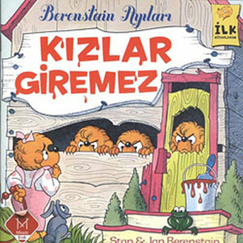 Berenstain Ayıları - Kızlar Giremez Stanand Jan Berenstein