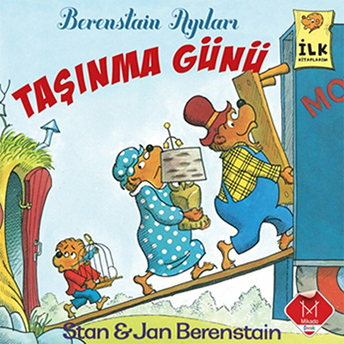 Berenstain Ayıları - Taşınma Günü Stanand Jan Berenstain