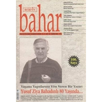 Berfin Bahar Aylık Kültür, Sanat Ve Edebiyat Dergisi Sayı : 100