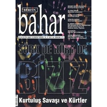 Berfin Bahar Aylık Kültür, Sanat Ve Edebiyat Dergisi Sayı : 140