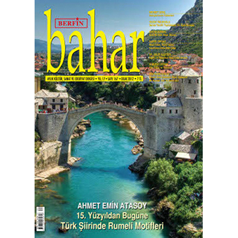 Berfin Bahar Aylık Kültür, Sanat Ve Edebiyat Dergisi Sayı : 167