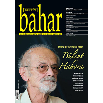 Berfin Bahar Aylık Kültür, Sanat Ve Edebiyat Dergisi Sayı : 193