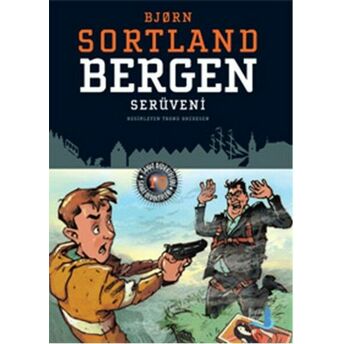 Bergen Serüveni Bjorn Sortland