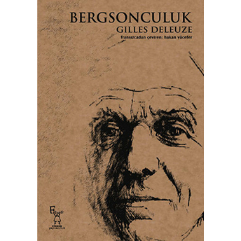 Bergsonculuk Gilles Deleuze