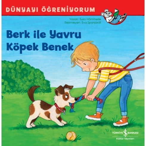 Berk Ile Yavru Köpek Benek Dünyayı Öğreniyorum Susa Hämmerle