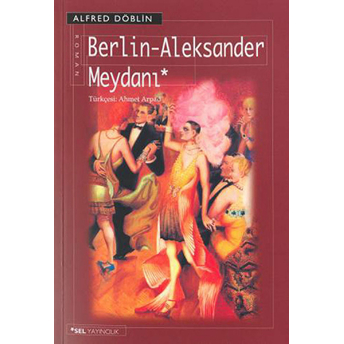 Berlin-Aleksander Meydanı Alfred Döblin