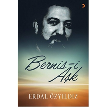 Bernis-I Aşk-Erdal Özyıldız