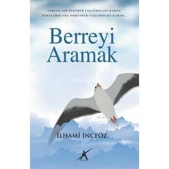 Berreyi Aramak Ilhami Inceöz