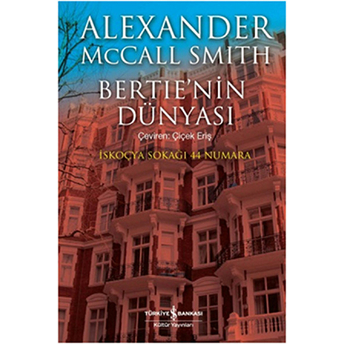 Bertie'nin Dünyası Alexander Mccall Smith