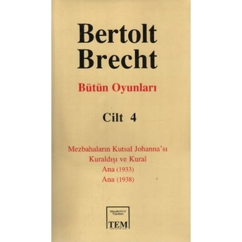 Bertolt Brecht Cilt (4) Bertolt Brecht