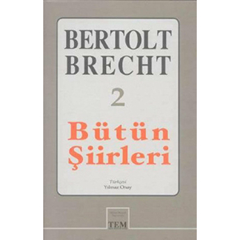 Bertolt Brecht Şiirleri Cilt (2) Bertolt Brecht