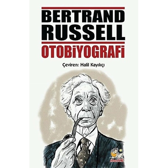 Bertrand Russell - Otobiyografi Bertrand Russell