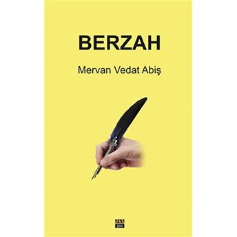 Berzah Mervan Vedat Abiş