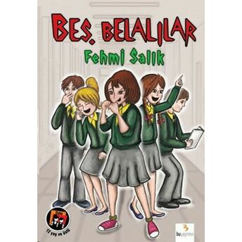 Beş Belalılar Fehmi Salık