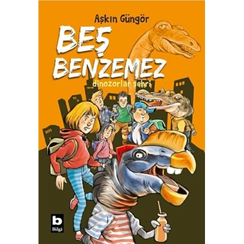 Beş Benzemez Dinozorlar Şehri Kolektif