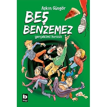 Beş Benzemez - Yer Çekimi Hırsızı Aşkın Güngör