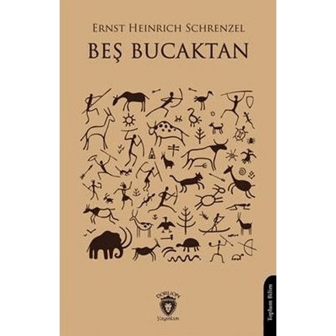 Beş Bucaktan Ernst Heinrich Schrenzel