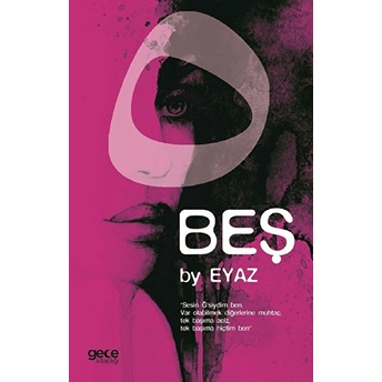 Beş - By Eyaz