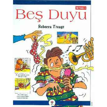 Beş Duyu Rebecca Treays