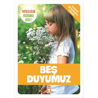 Beş Duyumuz / Vücudumuz Dizisi Sema Gül