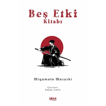 Beş Etki Kitabı - Miyamoto Musashi